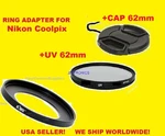 Adapter Ring+uv Filter+lens Cap 62MM- Camera Nikon Coolpix P610 P600 B700. Fixed Price $22.59.
