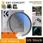 K&f Concept Cpl Filter Circular Polarizer 49/52/55/58/62/67/72/77/82MM Nano-k/x. Fixed Price $25.99.